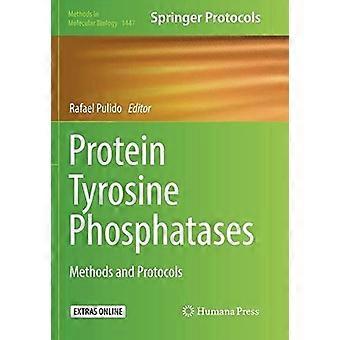 Protein tyrosine phosphatases methods and protocols