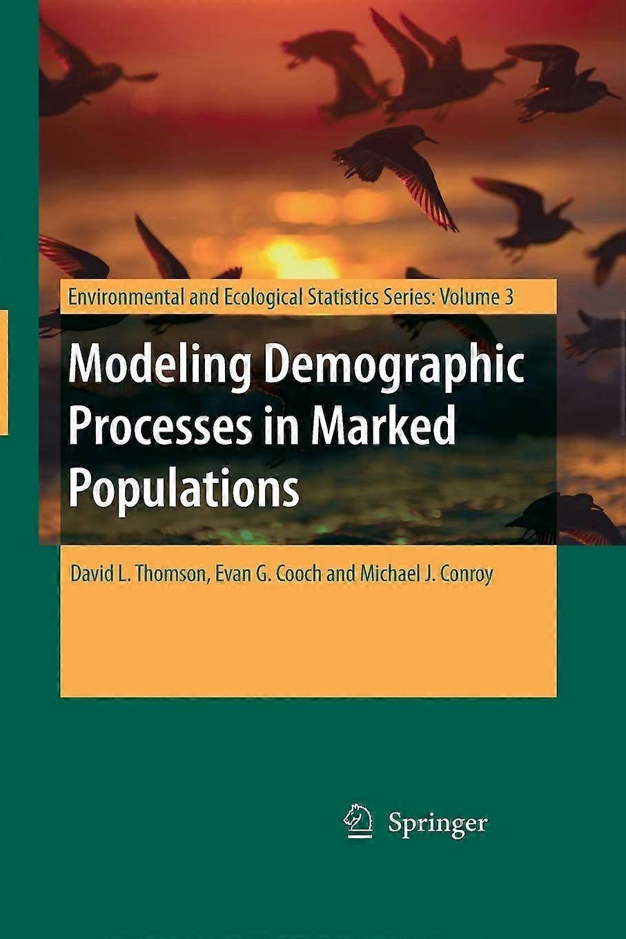 Modeling demographic processes in marked populations