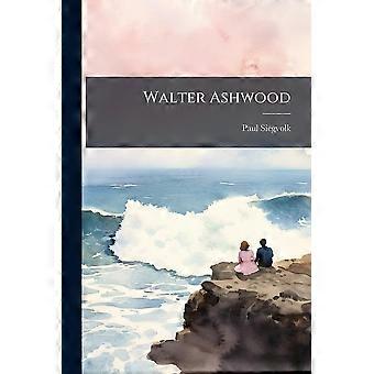 Walter ashwood