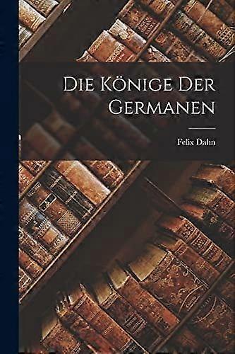Die knige der germanen
