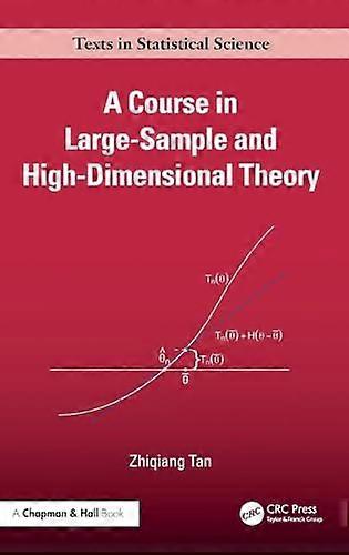 A Course in Large Sample and High Dimensional Theory