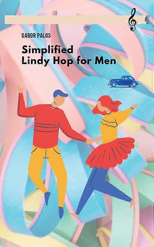 Simplified Lindy Hop For Men