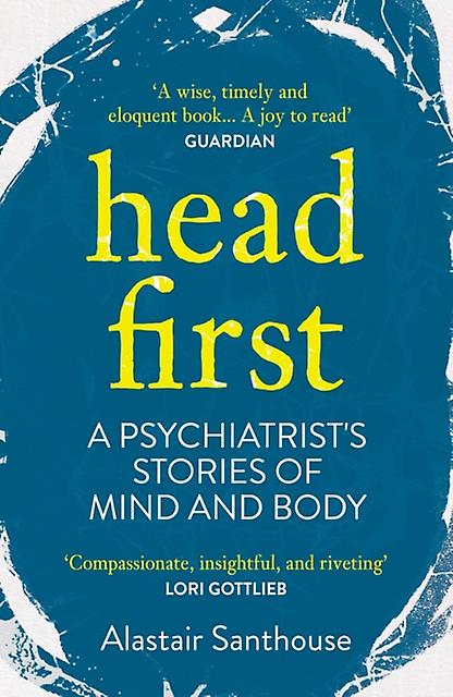 Head First by Alastair Santhouse Paperback