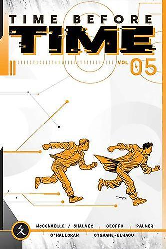 Time Before Time Volume 5 by Declan Shalvey Paperback