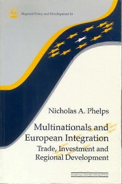 Les multinationales et l’intégration européenne