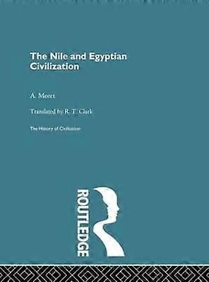 The Nile and Egyptian Civilization