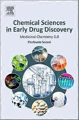 Chemical Sciences in Early Drug Discovery