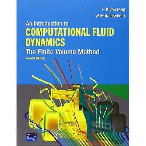 An Introduction to Computational Fluid Dynamics: The Finite Volume Method