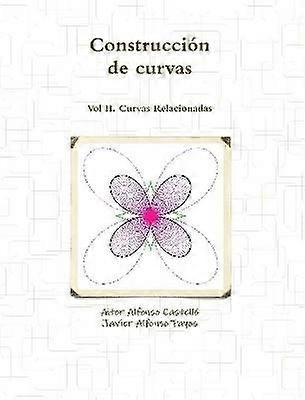 Construcción de curvas Vol 2
