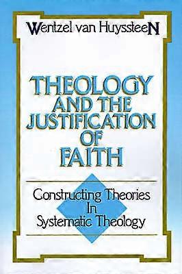 Teologia și justificarea credinței