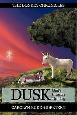 The Donkey Chronicles Dusk