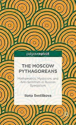 Les Pythagoriciens de Moscou