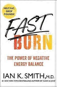 Fast Burn - Ian K. Smith
