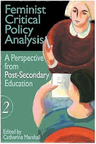 Feminist Critical Policy Analysis II