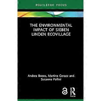 Miljøpåvirkning av Sieben Linden Ecovillage