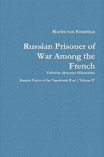 Moritz von Kotzebues memoarer