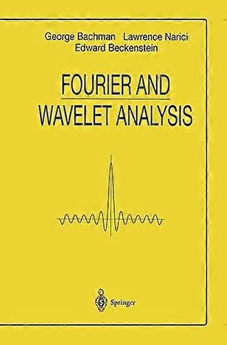 Fourier and Wavelet Analysis (Universitext)