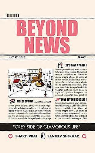 Beyond News