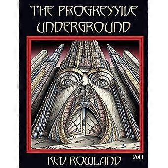 Der progressive Untergrund - Band Eins