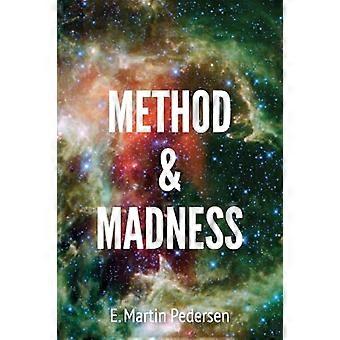 Methode & Waanzin