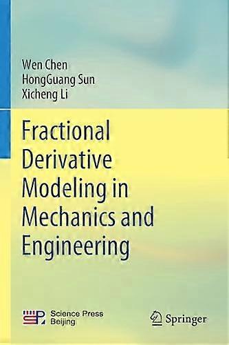 Fractional Derivative Modelling in Mechanics and Engineering