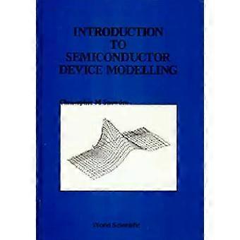 Intro To Semiconductor Devices Modelling - SNOWDEN C M