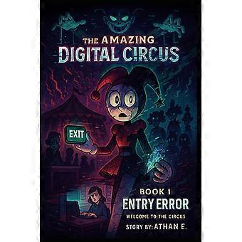 The amazing digital circus - book 1 entry error - welcome to the circus