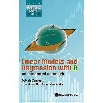 Linear models and regression with r an integrated approach