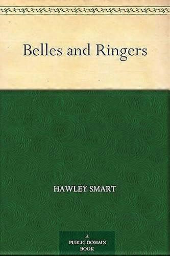 Belles and ringers