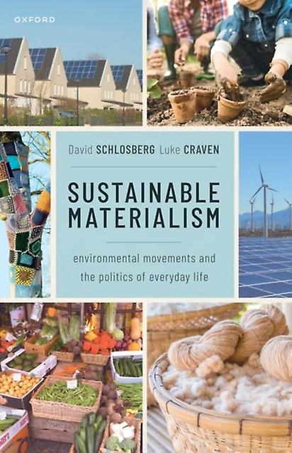 Sustainable Materialism by Craven, Luke Research Fellow, Research Fellow, University of New South Wales, Canberra Paperback