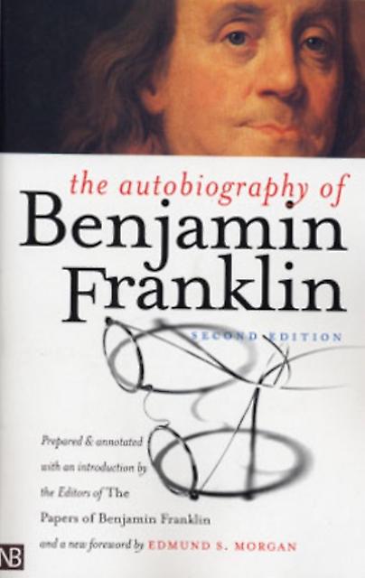 The Autobiography Of Benjamin Franklin by Benjamin Franklin Paperback Book