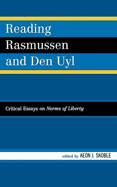 Reading Rasmussen And Den Uyl Paperback Book