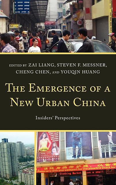The Emergence Of A New Urban China Paperback Book