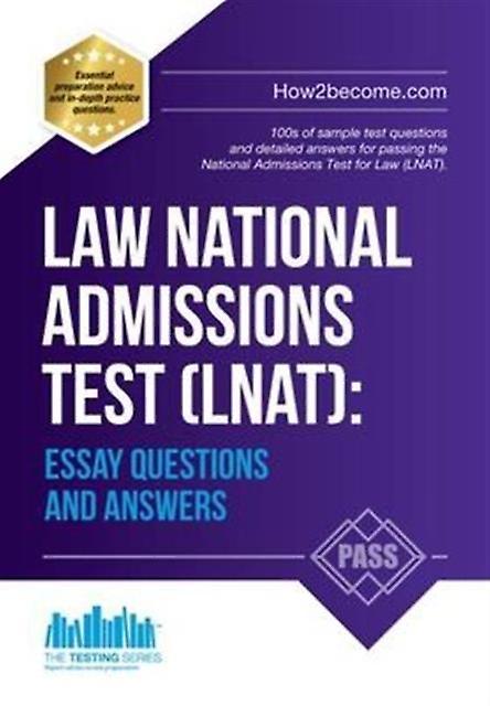 Law National Admissions Test Lnat Essay Questions And Answers by How2Become Paperback Book
