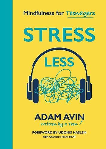 Stress Less by Adam Avin Paperback Book