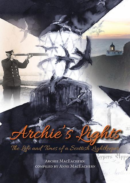 Archies Lights by Archie MacEachern Paperback Book