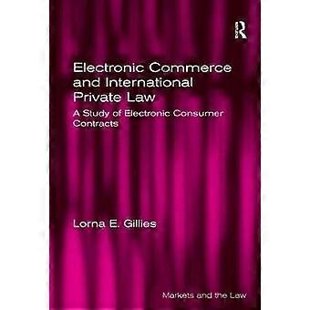 Electronic Commerce and International Private Law