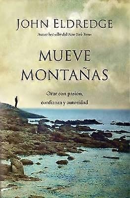 Mueve Montañas