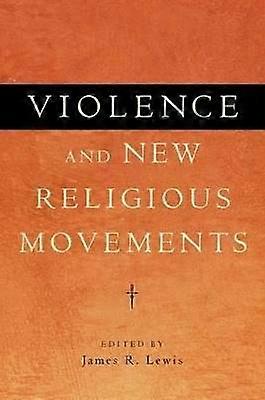 Violence and New Religious Movements