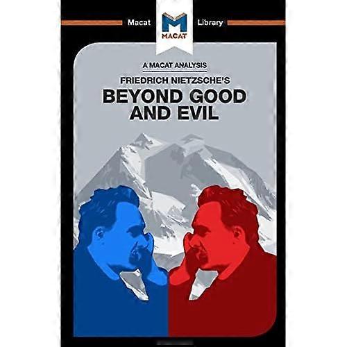 Bortom gott och ont (Macat biblioteket)