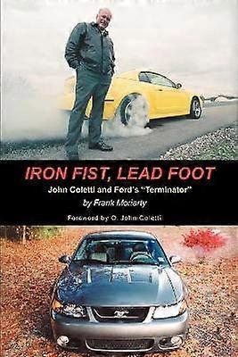 Iron Fist Lead Foot