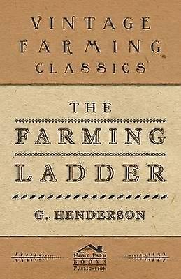 The Farming Ladder