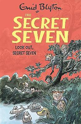 Secret Seven: Look Out Secret Seven