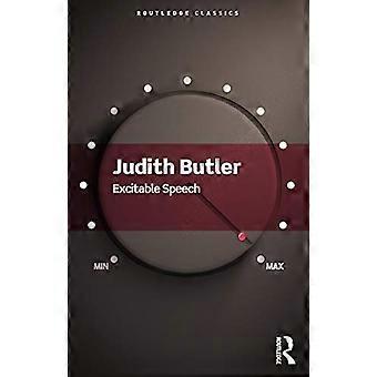 Spændende tale: En performativ politik (Routledge Classics)