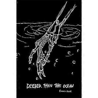 Deeper Than The Ocean