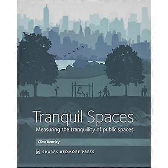 Tranquil Spaces: Messung der Ruhe des öffentlichen Raums