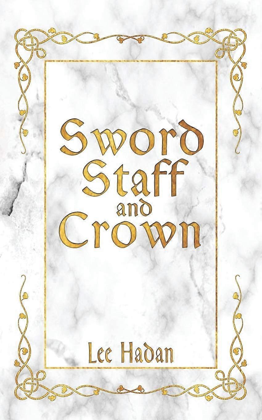 Sword staff and crown