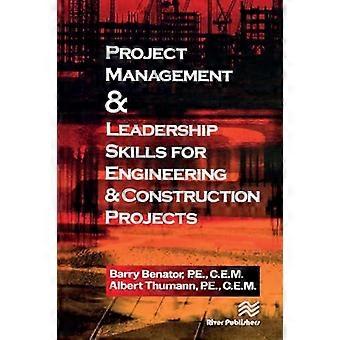 Project Management &leadership Skills For Engineering & Construction Projects - Thumann, Albert - Paperback - en Book