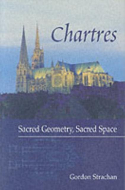 Chartres af Gordon Strachan Paperback Bog