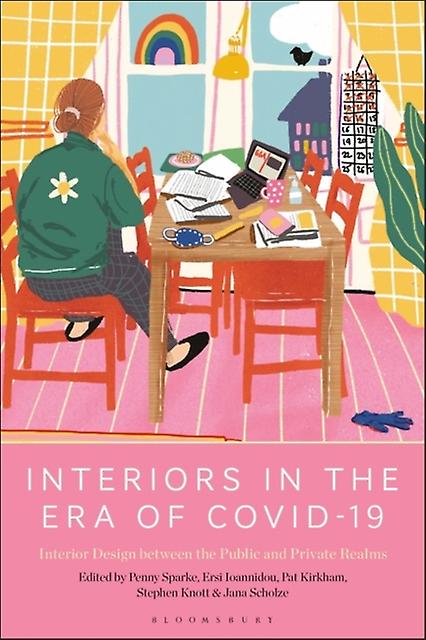 Interiors In The Era Of Covid-19 by Bloomsbury Publishing PLC Paperback